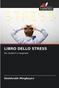 LIBRO DELLO STRESS - Mingboyev, Shokhrukh