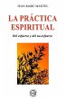La práctica espiritual - Bild 1