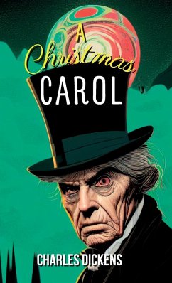 A CHRISTMAS CAROL A GHOST STORY OF CHRISTMAS - Dickens, Charles