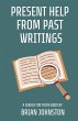 Present Help from Past Writings - Bild 1