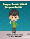 Jacques Learns about Jacques Cartier