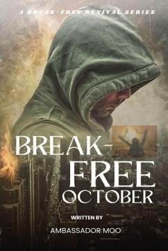 Break-free - Daily Revival Prayers - October - Towards ENDURING BLESSINGS - Ogbe, Ambassador Monday O