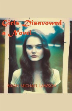Girls Disavowed - Lawson, Brian Michael