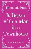 It Began with a Man in a Townhouse