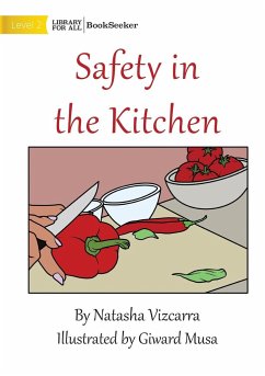 Safety In The Kitchen - Vizcarra, Natasha