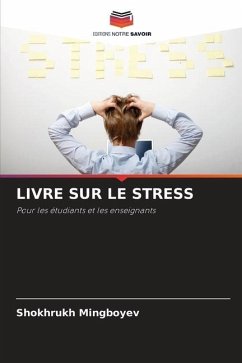 LIVRE SUR LE STRESS - Mingboyev, Shokhrukh