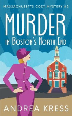 Murder in Boston's North End - Kress, Andrea