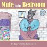 Mule in the bedroom - Bild 1