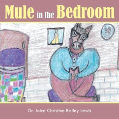 Mule in the bedroom - Lewis, Joice Christine Bailey