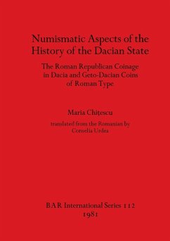 Numismatic Aspects of the History of the Dacian State - Chitescu, Maria; Urdea, Cornelia