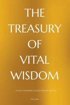 The Treasury of Vital Wisdom - Collins, Paul