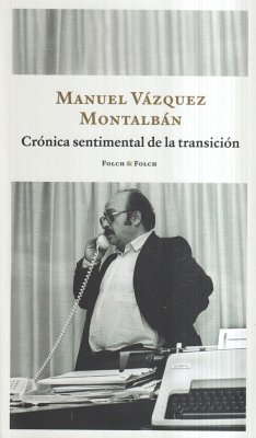 Crónica sentimental de la transición