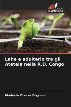 Lahe e adulterio tra gli Atetela nella R.D. Congo - Dikasa Engondo, Modeste