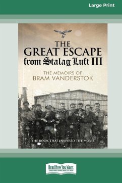 The Great Escape from Stalag Luft III - Stok, Bram van der