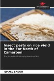 Insect pests on rice yield in the Far North of Cameroon