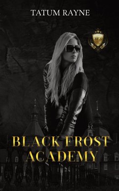 Black Frost Academy - Rayne, Tatum