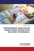 PERFORMANCE ANALYSIS OF MIMO-OFDM SYSTEM WITH RELAYING TECHNIQUES