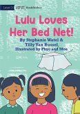 Lulu Loves Her Bed Net!