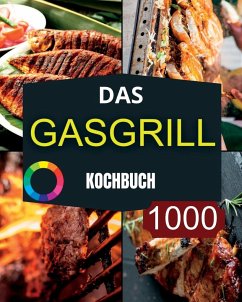 Das GasGrill Kochbuch - Paolin