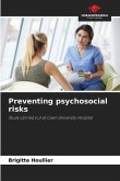 Preventing psychosocial risks
