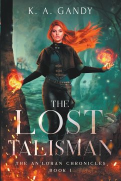 The Lost Talisman - Gandy, K. A.