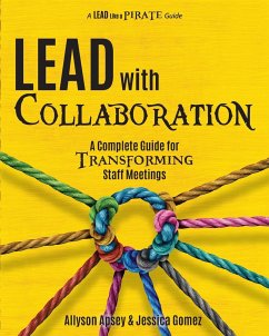 Lead with Collaboration - Apsey, Allyson; Gomez, Jessica