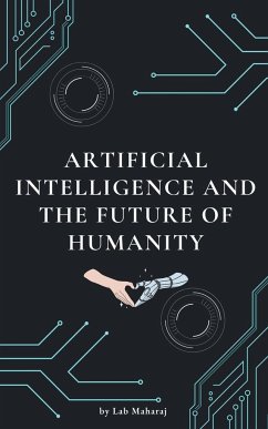 Artificial Intelligence and the Future of Humanity - Maharaj, Lab