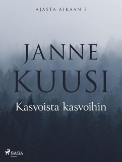 Cover Ajasta aikaan 3: Kasvoista kasvoihin (eBook, ePUB)