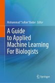 A Guide to Applied Machine Learning for Biologists (eBook, PDF)