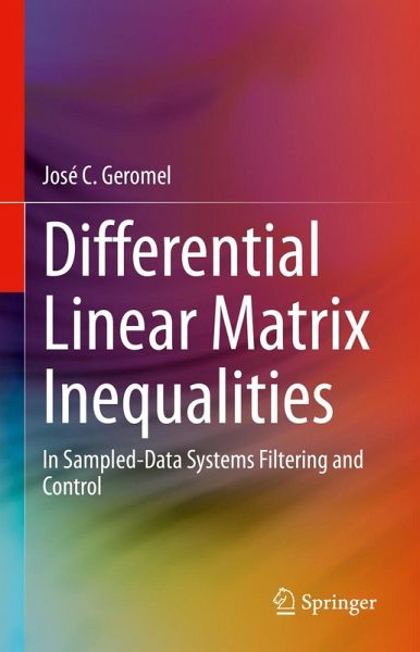 Differential Linear Matrix Inequalities (eBook, PDF) Differential Linear Matrix Inequalities (eBook, PDF)