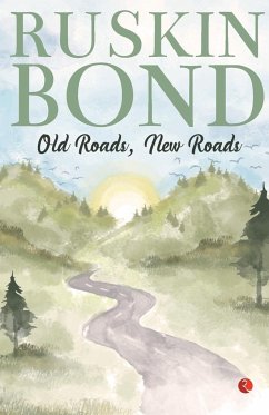 Old Roads, New Roads - Bond, Ruskin