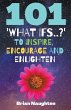 101 'What ifs..?' To Inspire, Encourage... - Bild 1