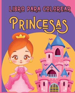 Princesas - Libro Para Colorear - Press, Wonderful