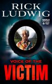 Voice of the Victim (A MAUI MYSTERY, #2) (eBook, ePUB)