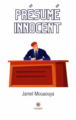 Présumé innocent - Jamel Mouaouya