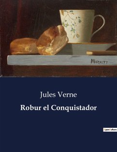Robur el Conquistador - Verne, Jules