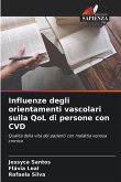 Influenze degli orientamenti vascolari sulla QoL di persone con CVD