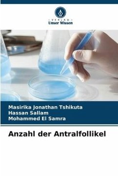 Anzahl der Antralfollikel - Jonathan Tshikuta, Masirika;Sallam, Hassan;El samra, Mohammed