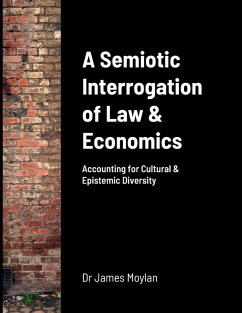 Cover A Semiotic Interrogation of Law & Economics