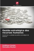 Gestão estratégica dos recursos humanos