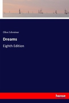 Dreams - Schreiner, Olive