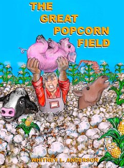 The Great Popcorn Field - Anderson, Whitney L
