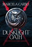 The Dusklight Oath (The Fifth Accord, #1) (eBook, ePUB)