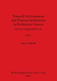 Natural Environment and Human Settlement in Prehistoric Greece, Part i