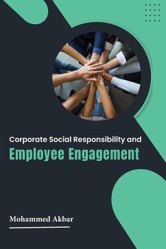 Corporate Social Responsibility and Employee Engagement - Akbar, Mohammed