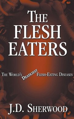 The Flesh Eaters - Sherwood, J. D.