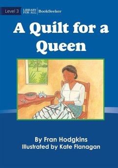 A Quilt For A Queen - Hodgkins, Fran