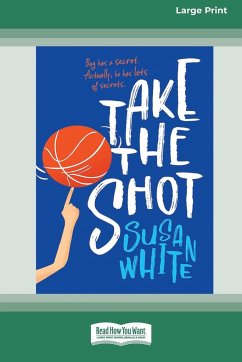 Take the Shot [Large Print 16pt] - White, Susan