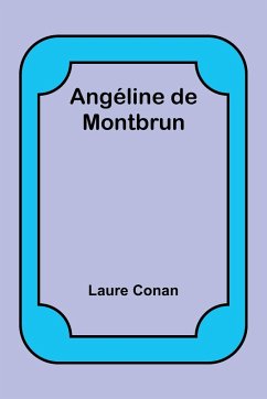 Angéline de Montbrun - Conan, Laure