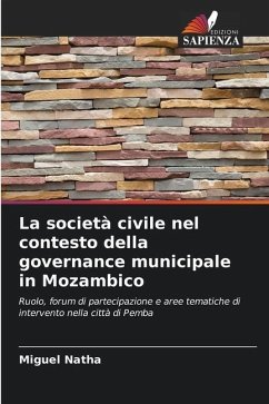 La società civile nel contesto della governance municipale in Mozambico - Natha, Miguel